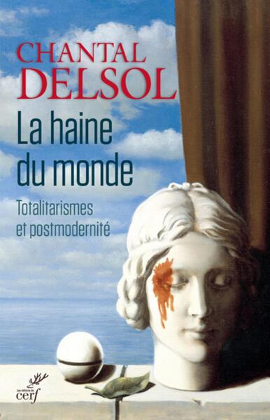 HAINE DU MONDE
