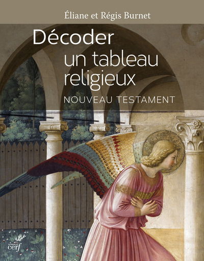 DECODER UN TABLEAU RELIGIEUX. NOUVEAU TESTAMENT