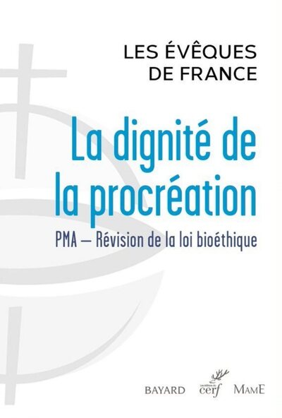 DIGNITE DE LA PROCREATION