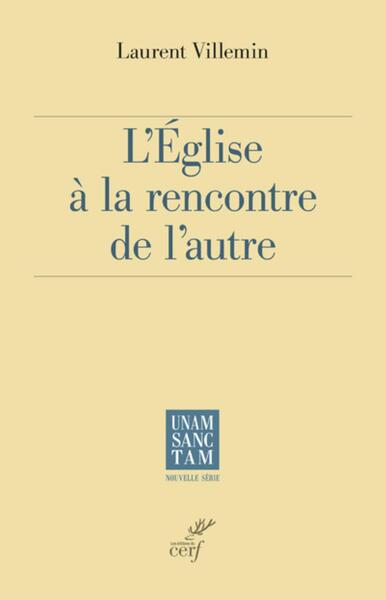 L´EGLISE A LA RENCONTRE DE L´AUTRE