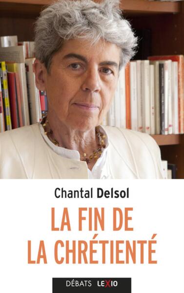 FIN DE LA CHRETIENTE