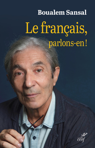 LE FRANCAIS, PARLONS-EN !