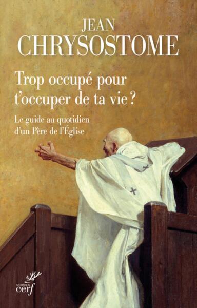 TROP OCCUPE POUR T´OCCUPER DE TA VIE ? LE SELF HELP DE L´ANTIQUITE PAR UN SAINT BOUC