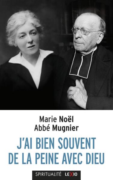 J´AI BIEN SOUVENT DE LA PEINE AVEC DIEU