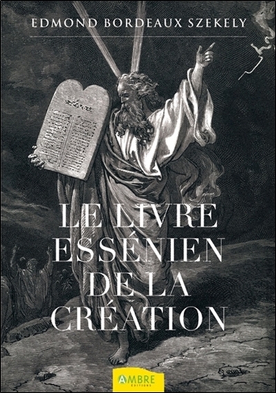 LIVRE ESSENIEN DE LA CREATION (LE)