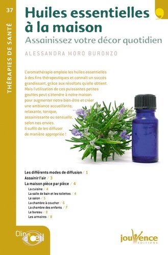 HUILES ESSENTIELLES A LA MAISON (LES)