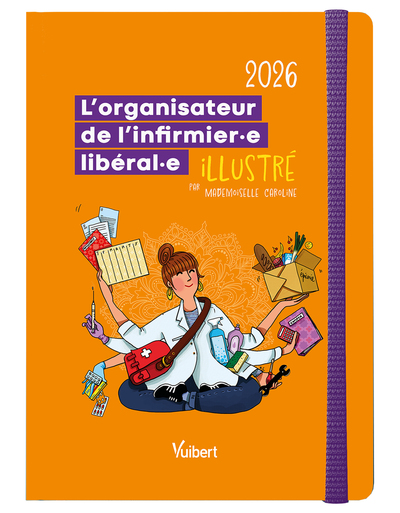 L´ORGANISATEUR DE L´INFIRMIERE LIBERALE ET L´INFIRMIER LIBERAL 2026 - L´AGENDA GRAND FORMAT IDEAL PO