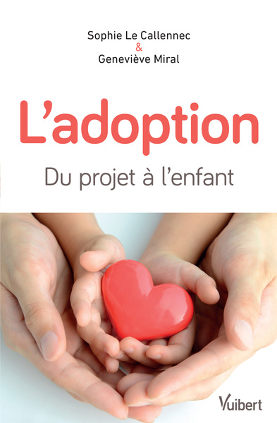 L´ADOPTION : DU PROJET A L´ENFANT