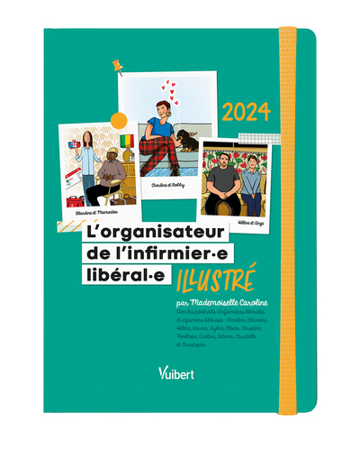 ORGANISATEUR DE L´INFIRMIERE LIBERALE ET L´INFIRMIER LIBERAL 2024 - L´AGENDA IDEAL POUR BIEN ORGAN