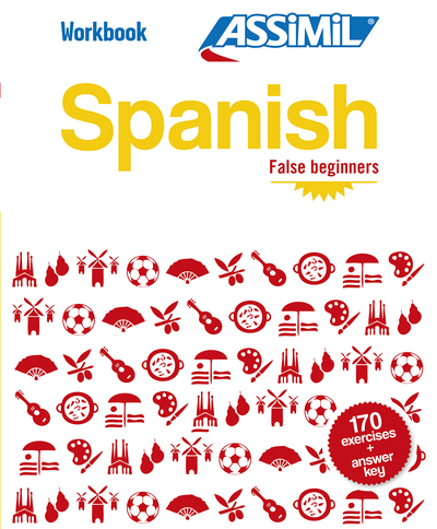 SPANISH FALSE BEGINNERS (CAHIER D´EXERCICES)
