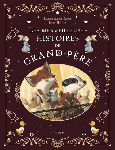 MERVEILLEUSES HISTOIRES DE GRAND-PERE