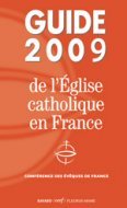 GUIDE 2009 DE L´EGLISE CATHOLIQUE EN FRANCE