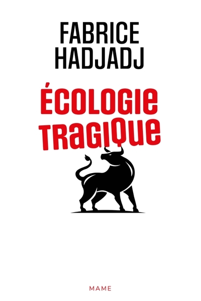 ECOLOGIE TRAGIQUE