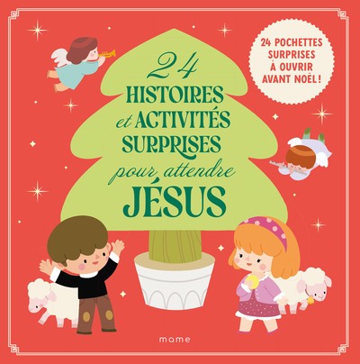 24 HISTOIRES ET ACTIVITES SURPRISES POUR ATTENDRE JESUS