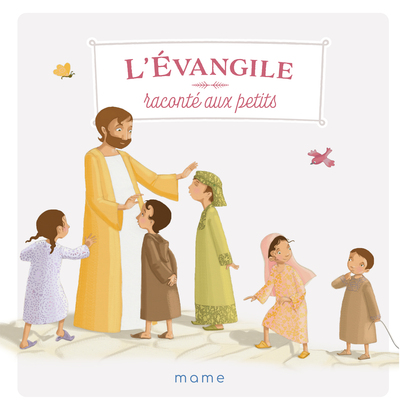 L´EVANGILE RACONTE AUX PETITS