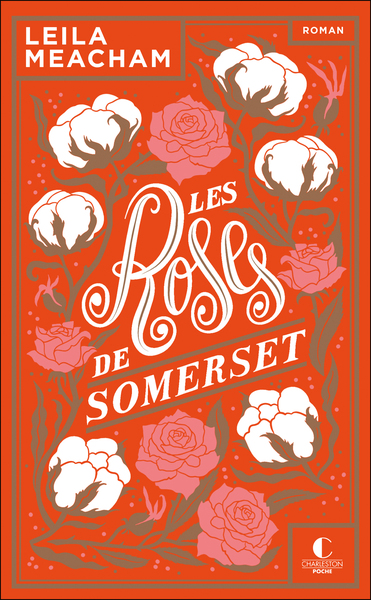 ROSES DE SOMERSET - ANNIVERSAIRE 10 ANS