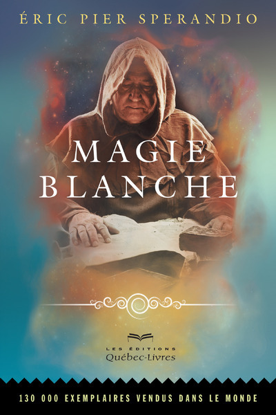 MAGIE BLANCHE (7E EDITION)