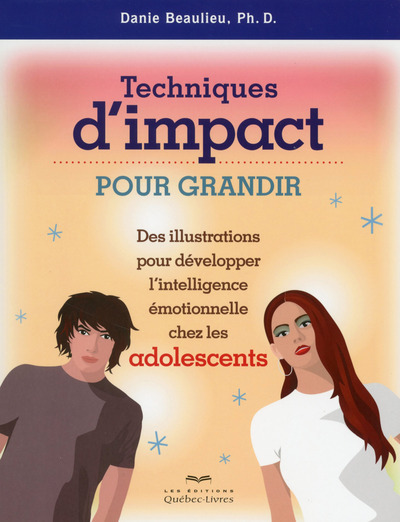 TECHNIQUES D´IMPACT POUR GRANDIR DES ILLUSTRATIONS POUR DEVELOPPER INTELL. 