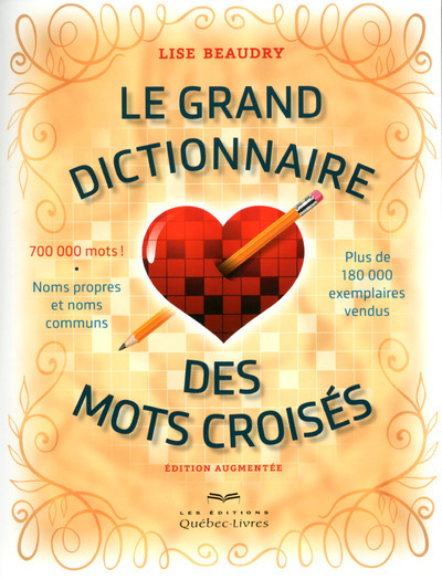 GRAND DICTIONNAIRE DES MOTS CROISES EDITION AUGMENTEE