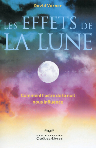 EFFETS DE LA LUNE (2E EDITION)