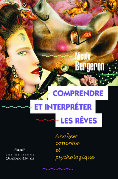 COMPRENDRE ET INTERPRETER LES REVES 6E EDITION