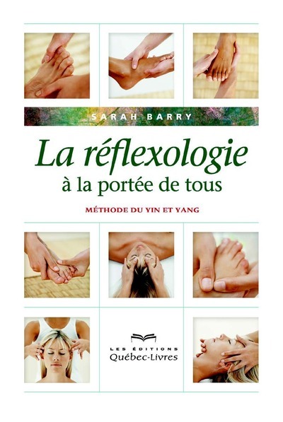 REFLEXOLOGIE A LA PORTEE DE TOUS (4E EDITION)