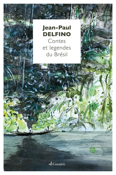 CONTES ET LEGENDES DU BRESIL
