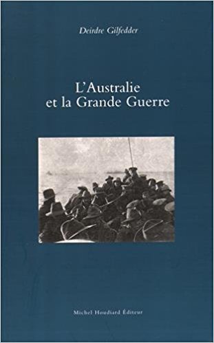 L´AUSTRALIE ET LA GRANDE GUERRE