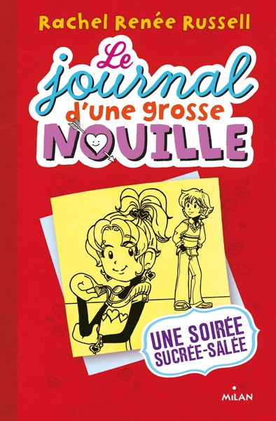 JOURNAL D´UNE GROSSE NOUILLE T06
