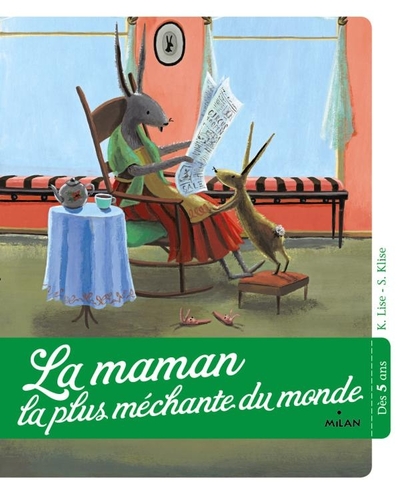 MAMAN LA PLUS MECHANTE DU MONDE