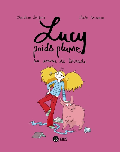 LUCY POIDS PLUME T01 UNE GAMINE EN OR