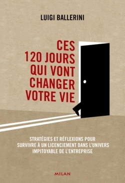 CES 120 JOURS QUI VONT CHANGER VOTRE VIE