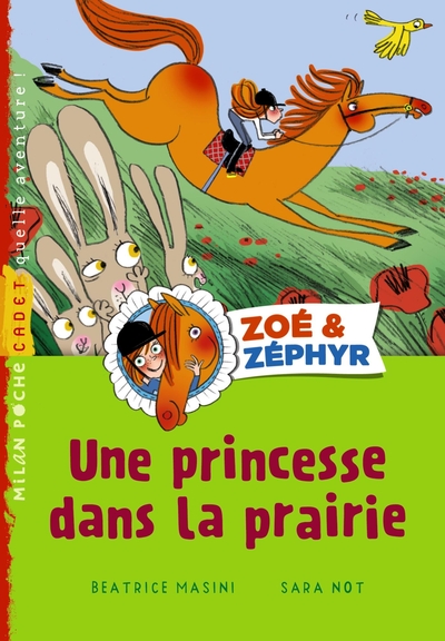 ZOE ET ZEPHYR T.02 - PRINCESSE DANS LA PRAIRIE (EX : VIC E VENTO T02)