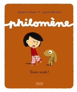 PHILOMENE - TOUTE SEULE !