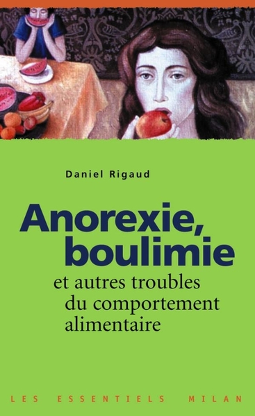 ANOREXIE, BOULIMIE ET AUTRES TROUBLES DU