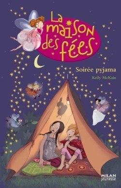 MAISON DES FEES - SOIREE PYJAMA