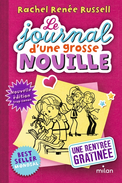JOURNAL D´UNE GROSSE NOUILLE, TOME 01
