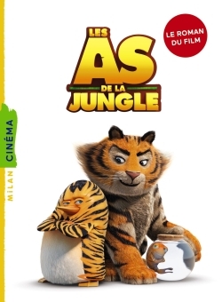 AS DE LA JUNGLE - LA NOVELISATION