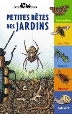 PETITES BETES DES JARDINS