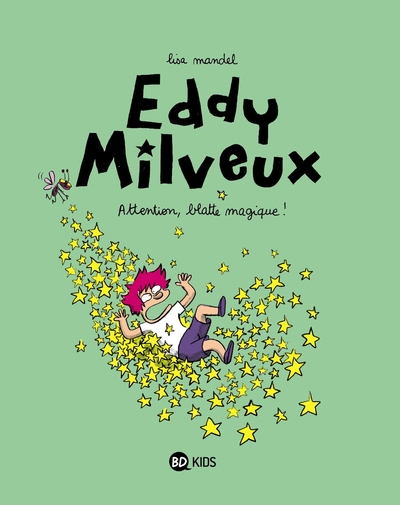 EDDY MILVEUX T01 ATTENTION BLATTE MAGIQUE !