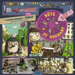 BETE ET MECHANT (+CD)