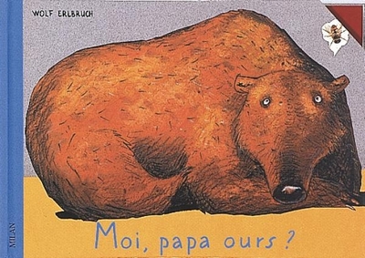 MOI PAPA OURS  (PT FORMAT)