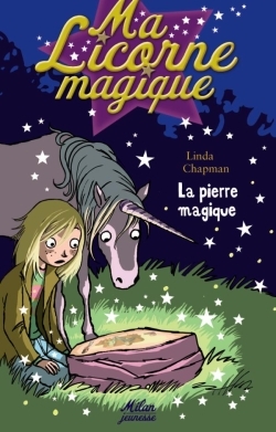 MA LICORNE MAGIQUE - PIERRE MAGIQUE
