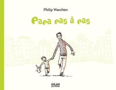 PAPA PAS A PAS