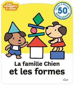 FAMILLE CHIEN ET LES FORMES