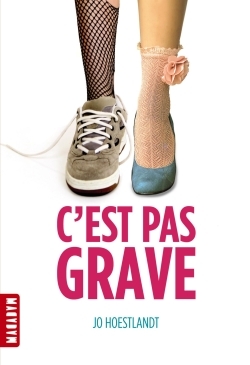 C´EST PAS GRAVE