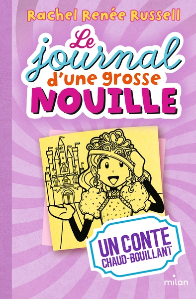 JOURNAL D´UNE GROSSE NOUILLE T08