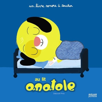 AU LIT ANATOLE !