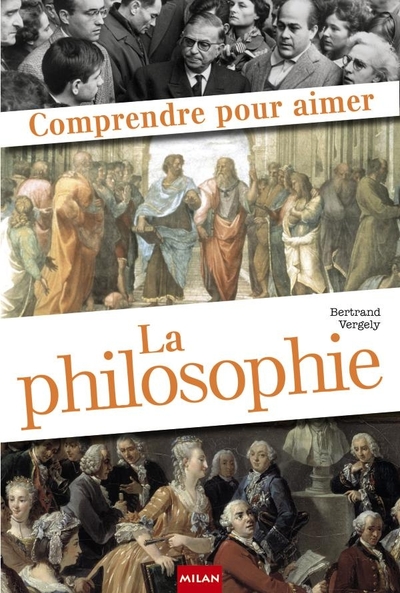 COMPRENDRE POUR AIMER LA PHILOSOPHIE