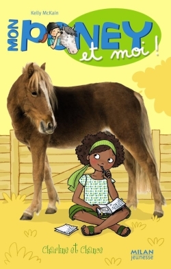 MON PONEY ET MOI - CHARLINE ET CHANCE